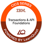 LearnQuest IBM CICS Foundations LearnQuest IBM CICS Foundations